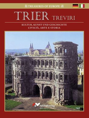 XXL-Book – Trier /Treviri (deutsch/ital. Ausgabe) von Rahmel,  Manfred, Rahmel,  Renate