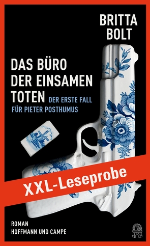 XXL-LESEPROBE: Bolt – Das Büro der einsamen Toten von Bolt,  Britta, Mallett,  Kathleen, Schlatterer,  Heike