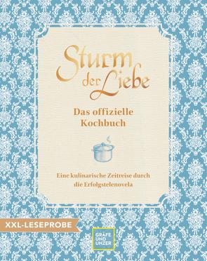 XXL-Leseprobe: Das offizielle Sturm der Liebe-Kochbuch von GmbH,  Bavaria Fiction