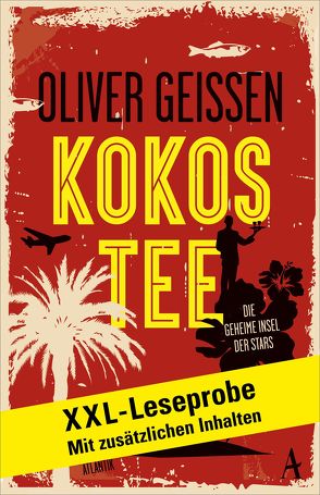 XXL-LESEPROBE: Geissen – Kokostee von Geissen,  Oliver
