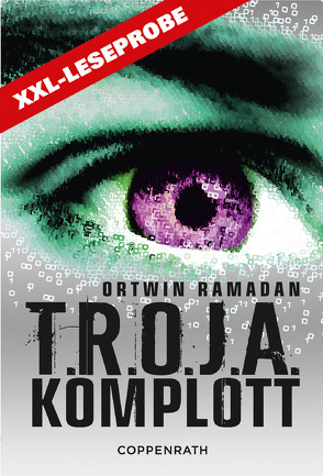 XXL-Leseprobe – T.R.O.J.A. Komplott von Ramadan,  Ortwin