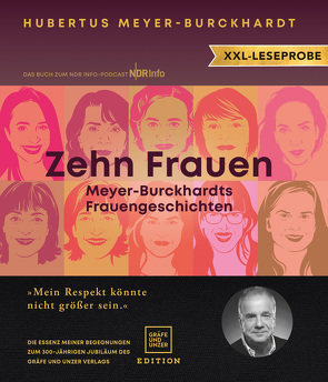 XXL-Leseprobe: Zehn Frauen von Meyer-Burckhardt,  Hubertus
