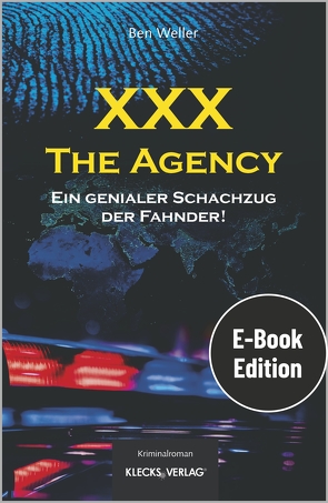 XXX – The Agency von Weller,  Ben