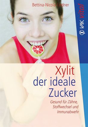 Xylit von Lindner,  Bettina-Nicola