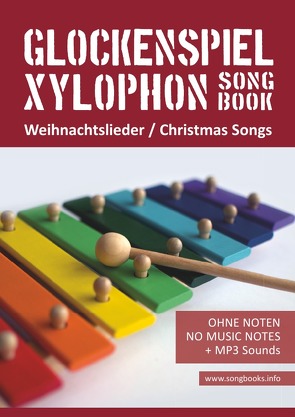 Xylophon Songbook / Glockenspiel / Xylophon Songbook – 32 Weihnachtslieder – Christmas Songs von Boegl,  Reynhard