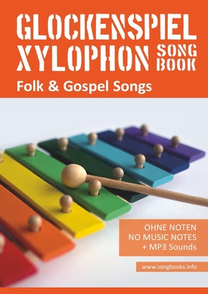 Xylophon Songbook / Glockenspiel Xylophon Songbook – Folk und Gospel Songs von Boegl,  Reynhard