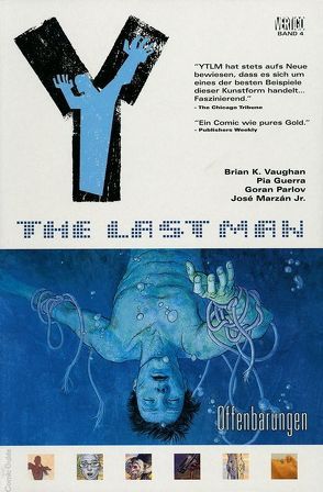 Y: The last Man von Chadwick,  Paul, Guerra,  Pia, Marzan,  José, Vaughan,  Brian K.