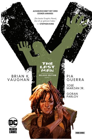 Y: The Last Man (Deluxe Edition) von Chadwick,  Paul, Fliege,  Claudia, Guerra,  Pia, Marzán Junior,  José, Parlov,  Goran, Vaughan,  Brian K.
