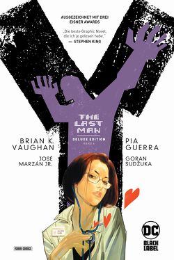 Y: The Last Man (Deluxe Edition) von Fliege,  Claudia, Guerra,  Pia, Sudzuka,  Goran, Vaughan,  Brian K.