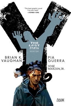Y: The Last Man (Deluxe-Edition) von Fliege,  Claudia, Guerra,  Pia, Vaughan,  Brian K.