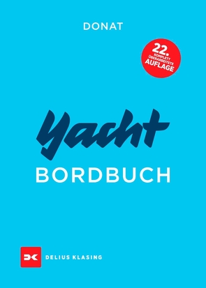 Yacht-Bordbuch von Donat,  Hans, Tiedt,  Christian