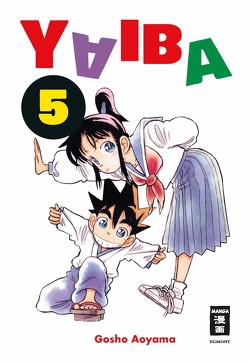 Yaiba 05 von Aoyama,  Gosho, Peter,  Claudia