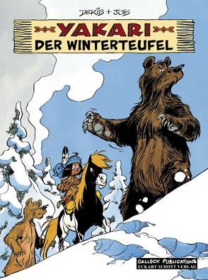 Yakari BAnd 20: Der Winterteufel von Derib,  Claude, Jobin,  André, Schott,  Eckart
