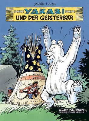 Yakari Band 24: Yakari und der Geisterbär von Derib,  Claude, Job,  i.e. Jobin,  André, Schott,  Eckart