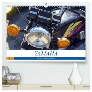 YAMAHA – Motorrad-Legenden (hochwertiger Premium Wandkalender 2024 DIN A2 quer), Kunstdruck in Hochglanz von von Loewis of Menar,  Henning