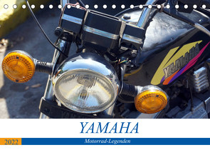YAMAHA – Motorrad-Legenden (Tischkalender 2022 DIN A5 quer) von von Loewis of Menar,  Henning