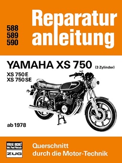 Yamaha XS 750 – XS 750 E – XS 750 SE