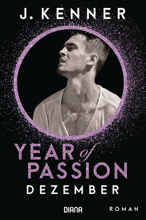 Year of Passion. Dezember von Hölsken,  Nicole, Kenner,  J., Ohlsen,  Emma