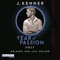 Year of Passion. Juli von Holler,  Juli, Kenner,  J., Ohlsen,  Emma
