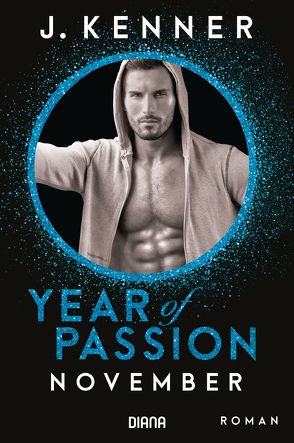 Year of Passion. November von Kenner,  J., Ohlsen,  Emma