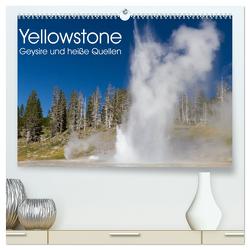 Yellowstone – Geysire und heisse Quellen (hochwertiger Premium Wandkalender 2024 DIN A2 quer), Kunstdruck in Hochglanz von Schonnop,  Juergen
