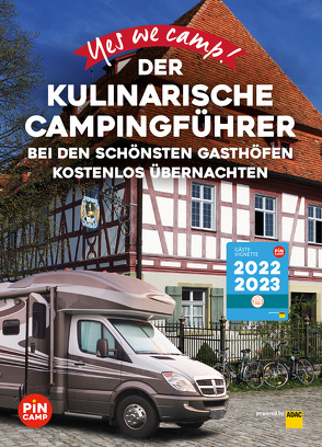 Yes we camp! Der kulinarische Campingführer von Hein,  Katja, Noormann,  Gesa