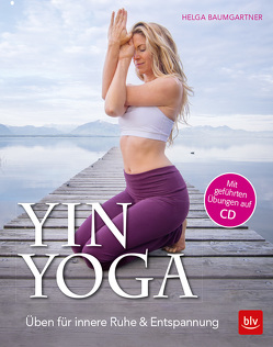Yin Yoga von Baumgärtner,  Helga