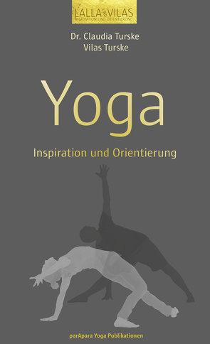 Yoga von Turske,  Dr. Claudia, Turske,  Vilas