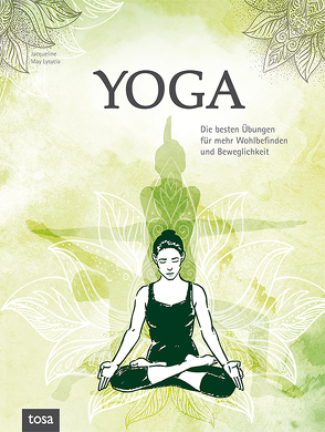 Yoga von Lysycia,  Jacqueline May