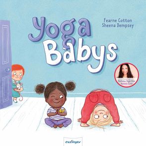 Yoga-Babys von Cotton,  Fearne, Dempsey,  Sheena