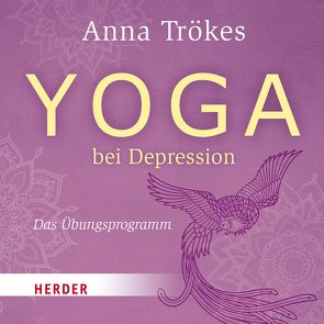 Yoga bei Depression von Trökes,  Anna