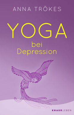 Yoga bei Depression von Trökes,  Anna