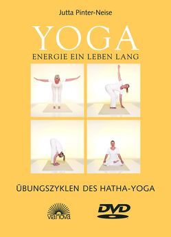 Yoga Energie ein Leben lang von Pinter-Neise,  Jutta