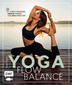 Yoga Flow Balance von Diepold,  Sinah