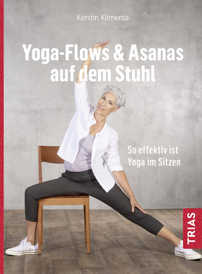 Yoga – Flows & Asanas auf dem Stuhl von Klimenta,  Kerstin