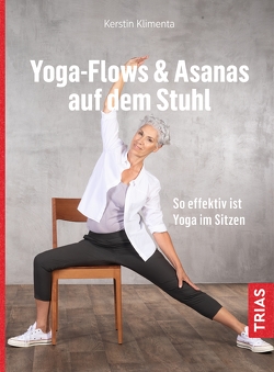 Yoga – Flows & Asanas auf dem Stuhl von Klimenta,  Kerstin