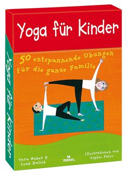 Yoga für Kinder von Fatus,  Sophie, Guber,  Tara, Kalish,  Leah