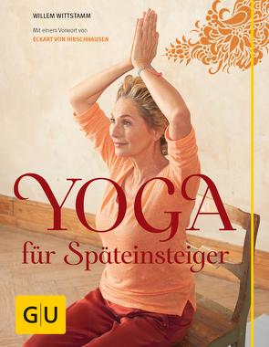 Yoga für Späteinsteiger von Wittstamm,  Willem