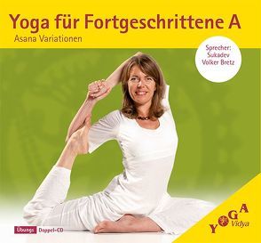 Yoga für Fortgeschrittene A von Bretz,  Sukadev V