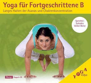 Yoga für Fortgeschrittene B von Bretz,  Sukadev V