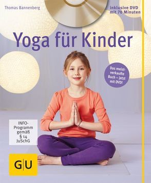 Yoga für Kinder (mit DVD) von Bannenberg,  Thomas