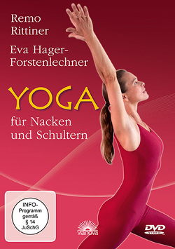 Yoga für Nacken und Schultern von Hager-Forstenlechner,  Eva, Rittiner,  Remo