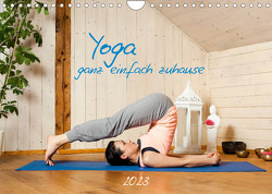 Yoga – ganz einfach zuhause (Wandkalender 2023 DIN A4 quer) von Gann (magann),  Markus
