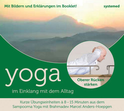 Yoga im Einklang mit dem Alltag – Oberer Rücken von Anders-Hoepgen,  Marcel