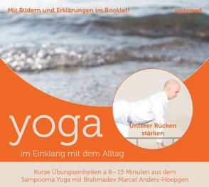 Yoga im Einklang mit dem Alltag – Unterer Rücken von Anders-Hoepgen,  Marcel
