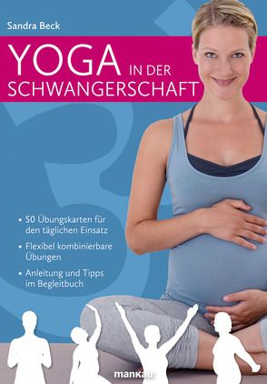 Yoga in der Schwangerschaft (Kartenset) von Beck,  Sandra