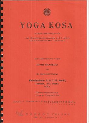 Yoga Kosha von Digambarji,  Swami, Sahaj,  Mahajot, Tomalla,  Lore