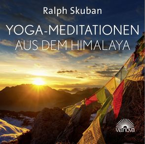 Yoga-Meditationen aus dem Himalaya von Skuban,  Ralph