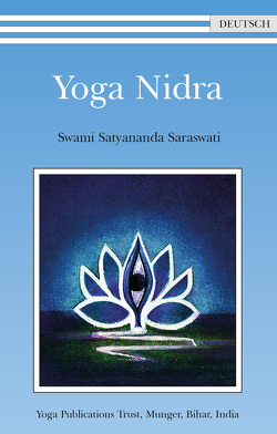 Yoga Nidra von Swami Prakashananda Saraswati, Swami Satyananda Saraswati
