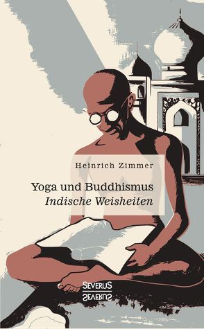 Yoga und Buddhismus von Zimmer,  Heinrich